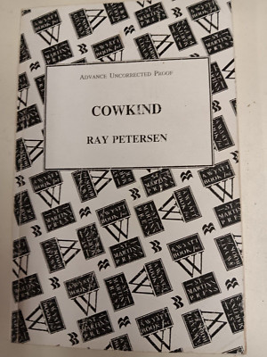 ADVANCE UNCORRECTED PROOF COPY  Cowkind by Peterson Ray