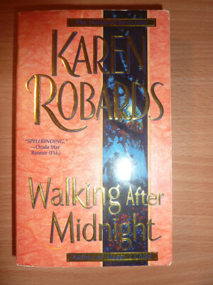 KAREN ROBARDS Walking After Midnight Romantic Suspense