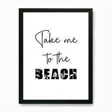 Take Me To The Beach Summer Art Pri Framed Wall Art Poster Canvas Print Picture