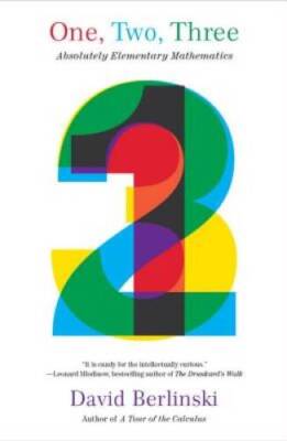 One, Two, Three: Absolutely Elementary Mathematics - Paperback - VERY GOOD