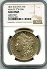 C12608- 1879-S REVERSE OF 1878 VAM-39 TOP 100 MORGAN DOLLAR NGC AU DETAILS