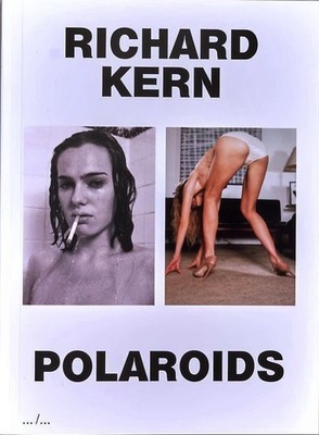 Richard Kern Polaroids Paperback Book