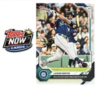 2026 Topps Now MLB #624 Lazaro Montes RC Seattle Mariners - PRESALE