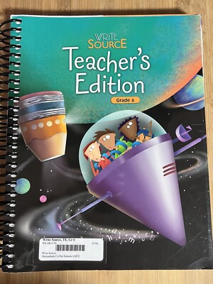 WRITE SOURCE: TEACHER'S EDITION GRADE 6 2005 By Great Source