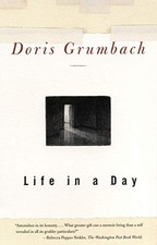 LIFE IN A DAY By Doris Grumbach **Mint Condition**