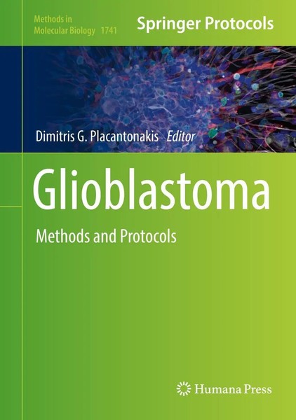 Dimitris G. Placantonakis | Glioblastoma | Buch | Englisch (2018) | Xi | Humana-image