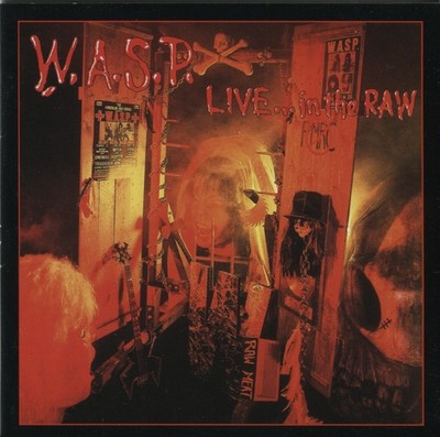 W.A.S.P. - LIVE... IN THE RAW - CD - incl. 4 Bonus-Tracks