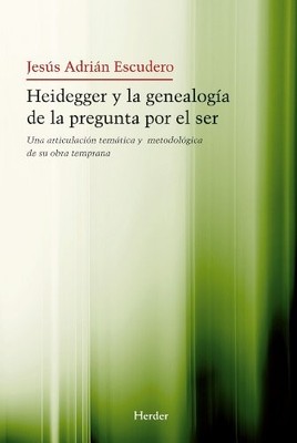 Heidegger y la genealog�a de la pregunta por el ser: Un - Spanish Language  NEW