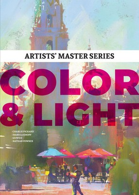 Artists' Master Series: Color and Light | 3dtotal Publishing | Buch | Englisch