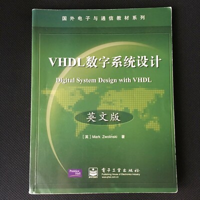 Digital System Design with VHDL by Mark Zwolinski English version Paperback 2000