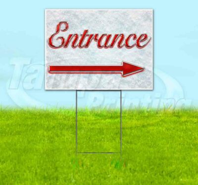 ENTRANCE RIGHT ARROW Yard Sign Corrugated Plastic Bandit Lawn Decorations USA