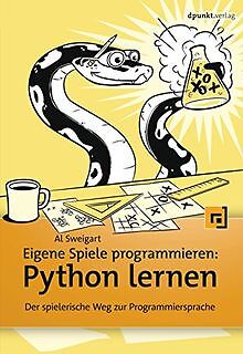 Eigene Spiele programmieren - Python lernen: Der sp... | Buch | Zustand sehr gut