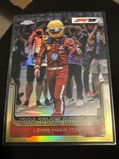 2025 Topps Chrome F1 Lewis Hamilton "On The Move" Refractor #191