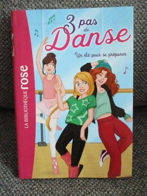 Livre enfant 3 pas de danse "un été pour se préparer" comme neuf - Photo 1/3
