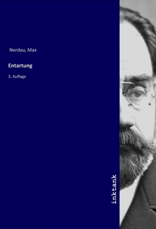 Thumbnail - Entartung 3. Auflage Max Nordau Taschenbuch Deutsch Inktank-publishing
