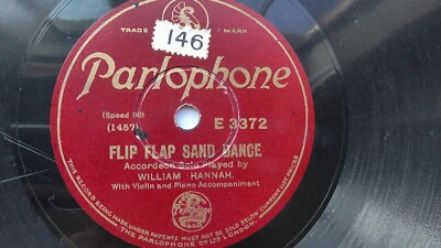 William Hannah 80rpm Single 10-inch Parlophone Records #E3372 Flip Flap Sand 