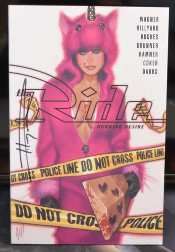 The Ride: Burning Desire - TPB - Signed by Doug Wagner - COA Included