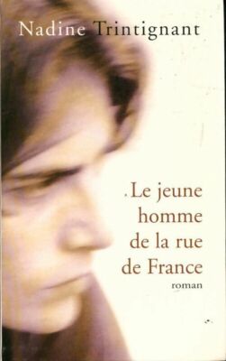 Le young homme de la rue de France - Nadine Trintignant - V215175