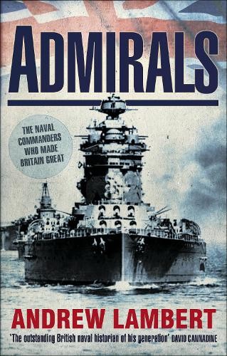 Admirals by Lambert, Andrew Paperback / softback Book The Fast Free ShippingFREE US DELIVERY | ISBN: 0571231578 | Quality Books