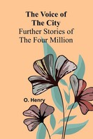 O. Henry | The Voice Of The City | Taschenbuch | Englisch (2024) | Alpha Edition