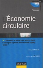 L'économie circulaire : Comment la me... - Rémy Le Moigne
