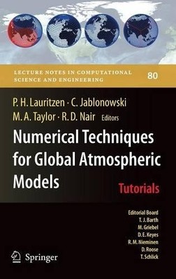 Numerical Techniques for Global Atmospheric Models (Hardback) (UK IMPORT)