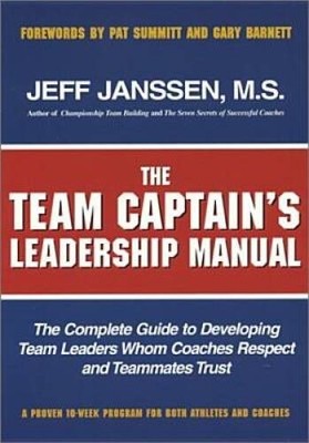 The Team Captain's Leadership Manual - Paperback By Jeff Janssen - ACCEPTABLE