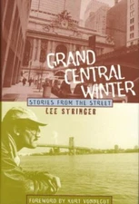 Grand Central Winter: Stories from the Street, Lee Stringer, Very Good Book
