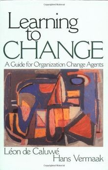 Learning to Change: A Guide for Organization Chan... | Buch | Zustand akzeptabel