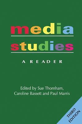 Media Studies : A Reader by Caroline Bassett (2009, Trade Paperback)