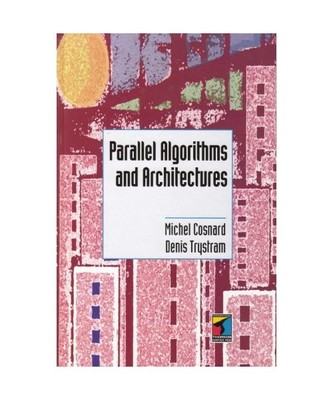 Parallel Algorithms and Architectures