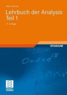 Lehrbuch Der Analysis  Teil 1