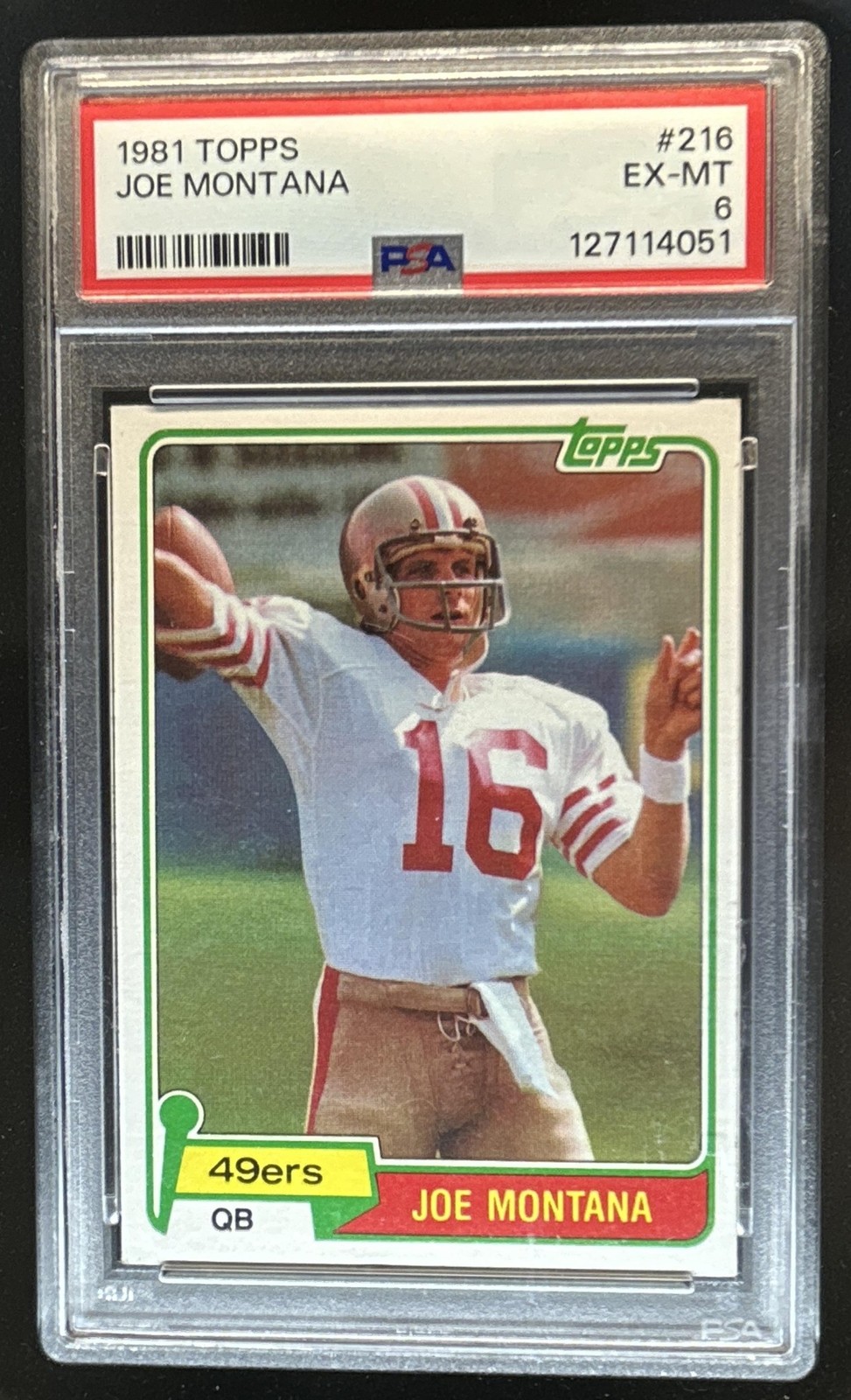1981 Topps Joe Montana Rookie RC #216 49ers PSA 6