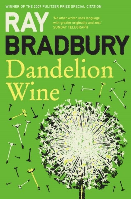 Dandelion Wine by Ray Bradbury (Paperback Book)