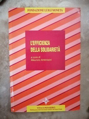AMBROSINI - L'EFFICIENZA DELLA SOLIDARIETA' - VITA E PENSIERO - ANNO: 1994 (QM)