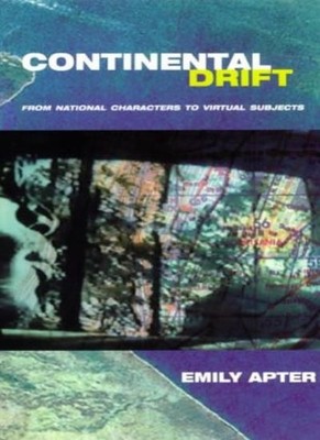 Continental Drift: From National Characters to Virtual Subjects,