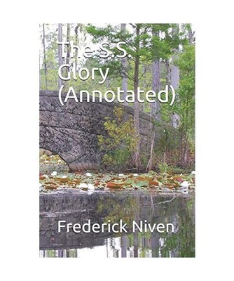 The S.S. Glory [Annotated]