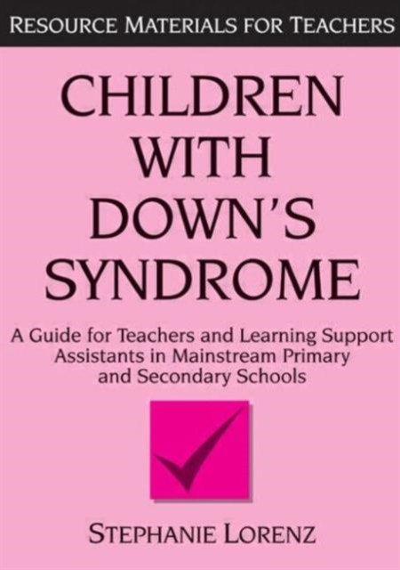 Children With Down's Syndrome by Stephanie Lorenz (Paperback Book)