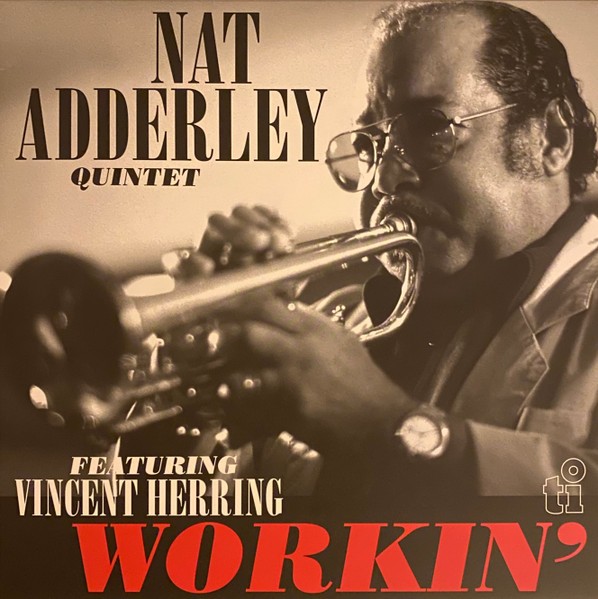 Nat Adderley Quintet Featuring Vincent Herring Workin LP Vinyl NEW