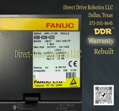**12mo Warranty**Same Day Shipping Avail.**REBUILT** Fanuc A06B-6096-H209