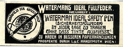 L. & C. Hardtmuth Wien Watermann Ideal Füllfeder Safety Historische Werbung 1910