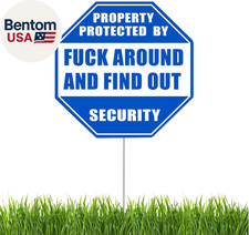 Funny FAFO around and Find Out Yard Sign, Home Security Sign, Property Protected