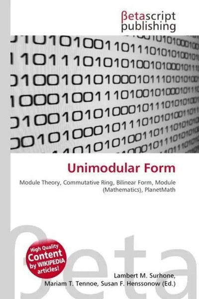 Lambert M. Surhone (U. A.) | Unimodular Form | Taschenbuch | Englisch (2026)-image