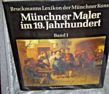 Münchner Maler im 19. Jahrhundert, Band 1, Bruckmann neuwertig