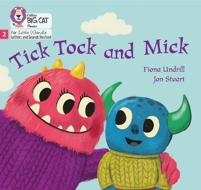 Fiona Undrill Tick Tock and Mick (Taschenbuch)