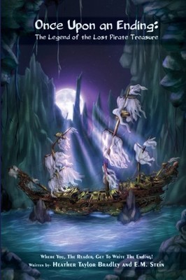 Bradley - Once Upon an Ending  The Legend of the Lost Pirate Treasure  - X555z