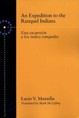An Expedition to the Ranquel Indians: Excursion a los indios ranqueles (Texas Pa