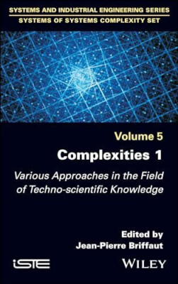 Complexities: Various Approaches in the Buch ISTE Ltd and John Wiley & Sons Inc
