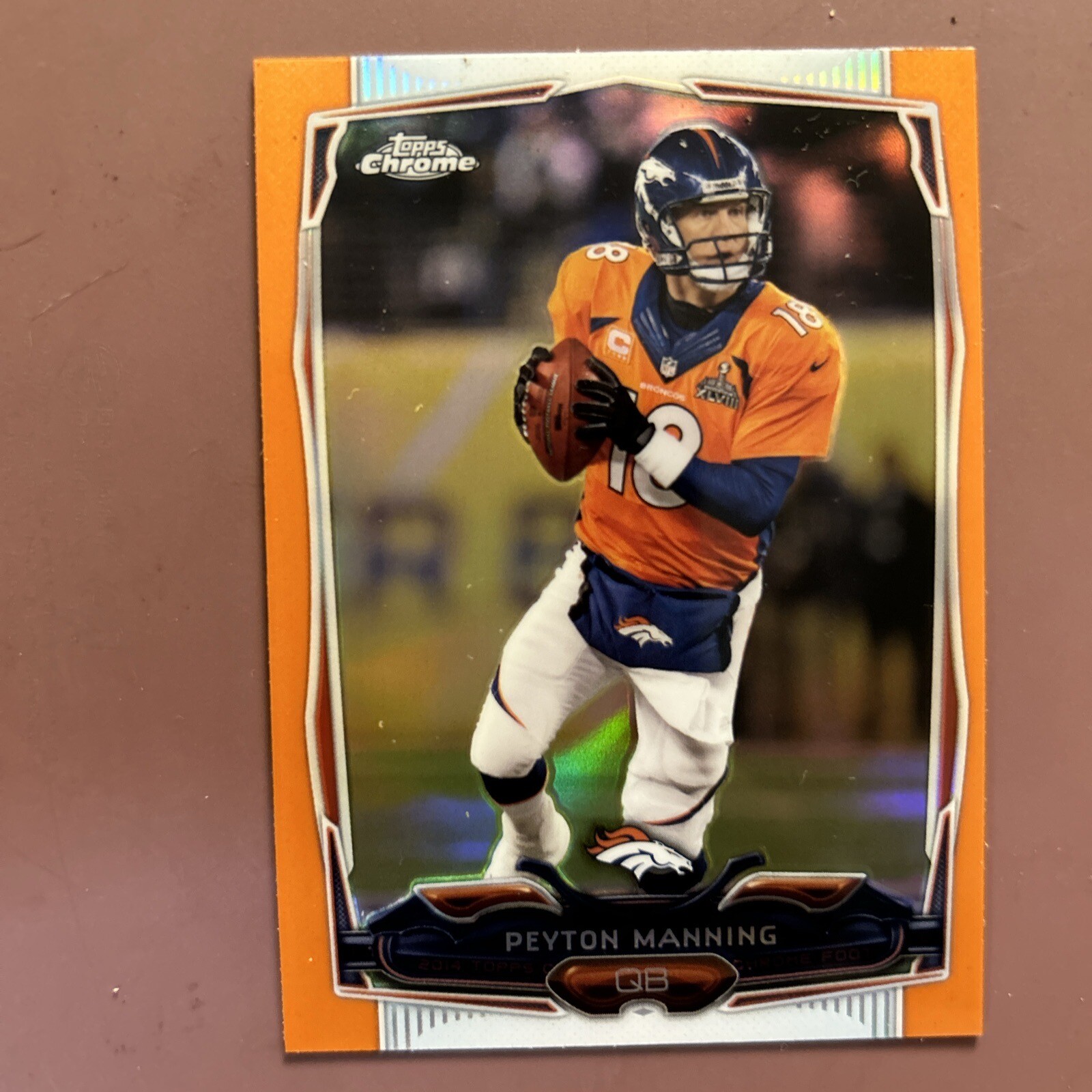 2014 TOPPS CHROME ORANGE REFRACTOR PEYTON MANNING QB DENVER BRONCOS RARE FIND#42