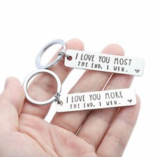 I Love You More Most The End I Win Couples Novelty Keyring Steel Keychain Gift